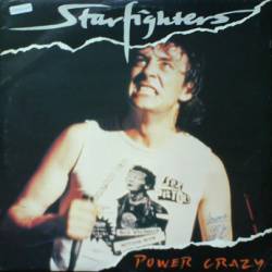 Starfighters : Power Crazy